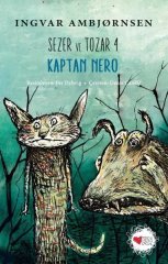 Kaptan Nero-Sezer ve Tozar 4 Can Çocuk Yayınları