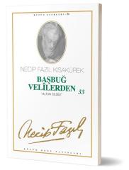 Başbuğ Velilerden 33 Büyük Doğu Yayınları