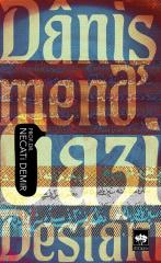 Danişmend Gazi Destanı Ötüken Neşriyat