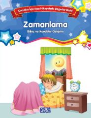Zamanlama Çocuklar İçin Kısa Hikayelerle Değerler Dizisi Parıltı Yayınları