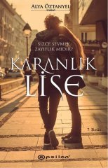 Karanlık Lise  Epsilon Yayınları