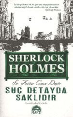 Suç Detayda Saklıdır Sir Arthur Conan Doyle Martı Yayınları
