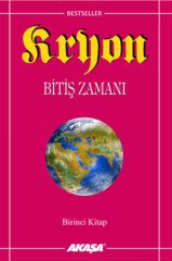 Kryon: 1. Kitap Bitiş Zamanı Akaşa Yayınları