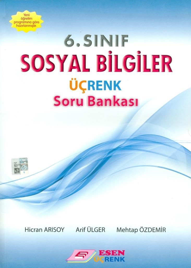 6.Sınıf Sosyal Bilgiler Soru Bankası Esen Üçrenk Yayınları