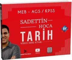 Sadettin Hoca MEB AGS KPSS Tarih Video Ders Kitabı KR Akademi