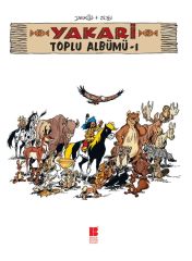 Yakari Toplu Albümü 1 Bilge Kültür Sanat