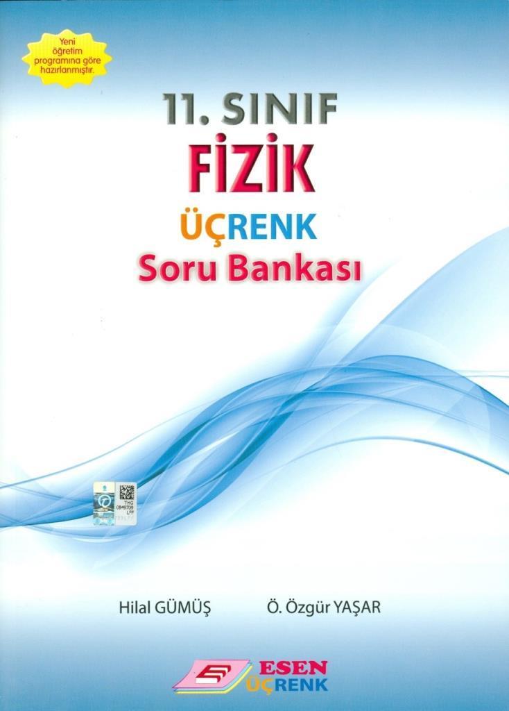 11.Sınıf Fizik Soru Bankası Esen Üçrenk Yayınları