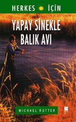 Yapay Sinekle Balık Avı Bilge Kültür Sanat