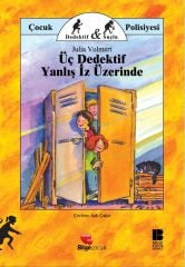 Üç Dedektif Yanlış İz Üzerinde Bilge Kültür Sanat