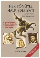 ÖABT Türk Dili Edebiyatı Her Yönüyle Halk Edebiyatı Ders Notları Ömür Hoca Uzaktan Eğitim