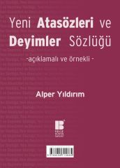 Yeni Atasözleri ve Deyimler Sözlüğü Bilge Kültür Sanat