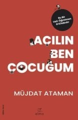 Açılın Ben Çocuğum ELMA Yayınevi