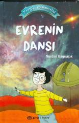 Evrenin Dansı - Küçük Astronomlar 4 Epsilon Yayınları