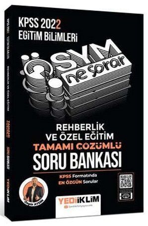 2022 KPSS Eğitim Bilimleri Ösym Ne Sorar Rehberlik ve Özel Eğitim Tamamı Çözümlü Soru Bankası Yediiklim Yayınları