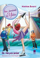 İlk Heyecanlar Bilge Kültür Sanat