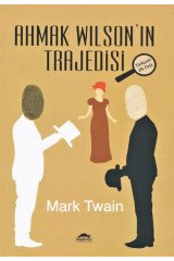 Ahmak Wilson’ın Trajedisi Maya Kitap Yayınları