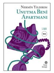 Unutma Beni Apartmanı Hep Kitap