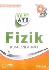 AYT Fizik Konu Anlatımlı Palme Yayınevi