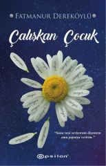 Çalışkan Çocuk Epsilon Yayınları
