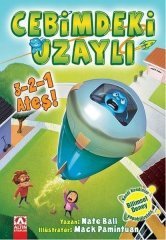 Cebimdeki Uzaylı 3 -2 -1 Ateş!   Nate Ball  Zeliha İyidoğan Babayiğit    Altın Kitaplar Yayınevi