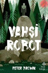Vahşi Robot Hep Kitap