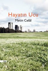Hayatın Ucu Metin Celal Everest Yayınları