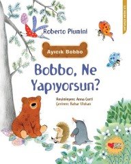 Bobbo, Ne Yapıyorsun? Can Çocuk Yayınları