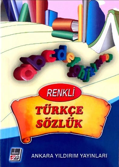 TÜRKÇE SÖZLÜK RENKLİ K.KAPAK Ankara Yıldırım Yayıncılık