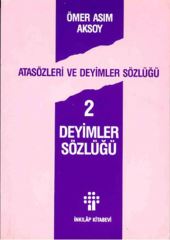 Atasözleri ve Deyimler Sözlüğü 2 İnkılap Kitabevi Yayınları