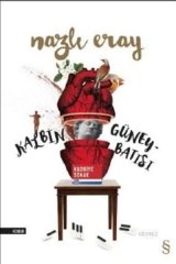 Kalbin Güney Batısı Everest Yayınları