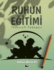 Ruhun Eğitimi Çınaraltı Yayınları