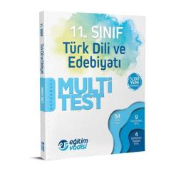11. Sınıf Türk Dili ve Edebiyatı Multi Test Eğitim Vadisi Yayınları