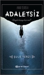 Adaletsiz - Aykırı Serisi 2 Epsilon Yayınevi