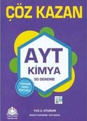 AYT Kimya Tamamı Video Çözümlü 30 Deneme Çöz Kazan Yayınları