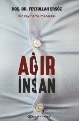 Ağır İnsan Epsilon Yayınevi