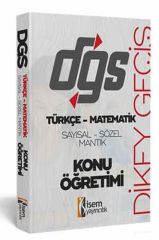 DGS Sayısal Sözel Mantık Konu Öğretimi İsem Yayınları