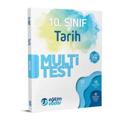 10. Sınıf Tarih Multi Test Eğitim Vadisi Yayınları
