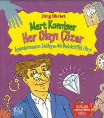 Mert Komiser Her Olayı Çözer - Jürg Obrist - 1001 Çiçek Kitaplar