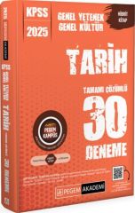 2025 KPSS Genel Yetenek Genel Kültür Tarih Tamamı Çözümlü 30 Deneme Pegem Akademi