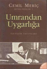 Umrandan Uygarlığa  İletişim Yayınları