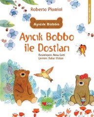 Ayıcık Bobbo ile Dostları Can Çocuk Yayınları