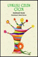 Uykusu Gelen Çiçek  Tudem Yayınları