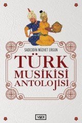 Türk Musikisi Antolojisi Vadi Yayınları