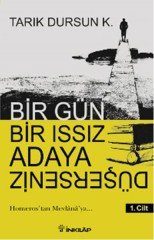 Bir Gün Bir Issız Adaya Düşerseniz 1. Cilt İnkılap Kitabevi