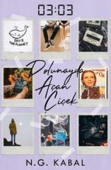 03:03 Dolunayda Açan Çiçek Ephesus Yayınları