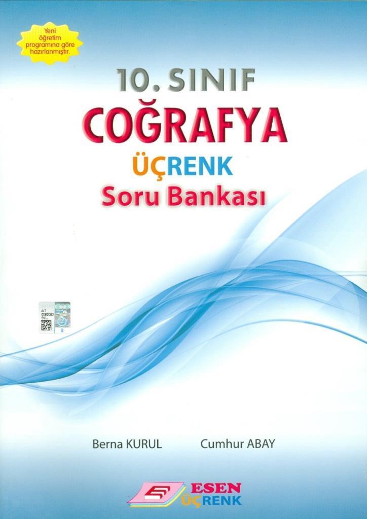 10. Sınıf Coğrafya Üçrenk Soru Bankası Esen Üçrenk  Yayınları