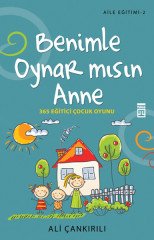 Benimle Oynar mısın Anne Timaş Yayınları