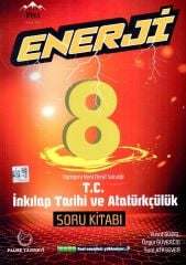 8. Sınıf TC İnkılap Tarihi Ve Atatürkçülük Enerji Soru Kitabı Palme Yayınevi
