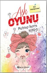 Aşk Oyunu Epsilon Yayınevi