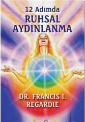 12 Adımda Ruhsal Aydınlanma Hermes Yayınları